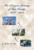 Robert W. Bitz - The 375 Year Journey of One Family, Häftad. Tillgänglighet: Lägg i varukorg