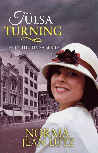 Norma Jean Lutz - Tulsa Turning, E-bok