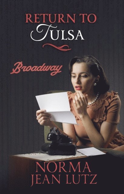 Norma Jean Lutz - Return to Tulsa, E-bok