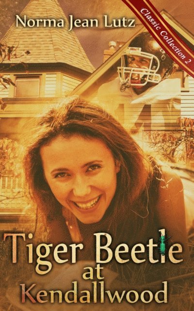 Norma Jean Lutz - Tiger Beetle at Kendallwood, E-bok