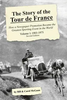 Bill McGann, Carol McGann - Story of the Tour de France, Volume 1, Häftad. Tillgänglighet: Lägg i varukorg