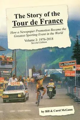 Bill McGann, Carol McGann - Story of the Tour de France, Volume 2, Häftad. Tillgänglighet: Lägg i varukorg