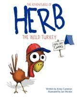 Kristy Cameron - The Adventures of Herb the Wild Turkey - Herb Goes Camping, Häftad. Tillgänglighet: Lägg i varukorg