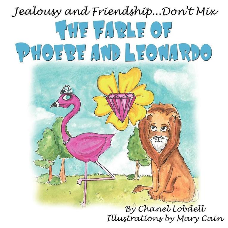 Chanel Mickayla Lobdell - Tale of Phoebe and Leonardo, Häftad