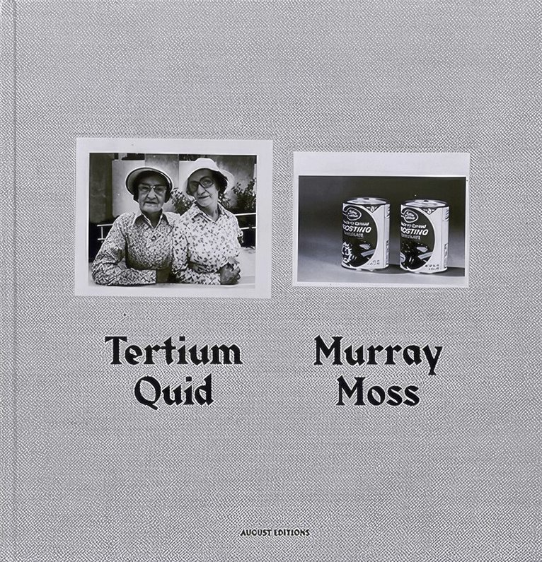 Murray Moss - Tertium Quid, Inbunden