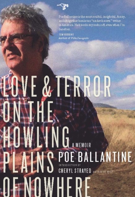 Poe Ballantine - Love and Terror on the Howling Plains of Nowhere, E-bok