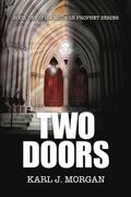 Two Doors - Modern Prophet Series (Book 1)