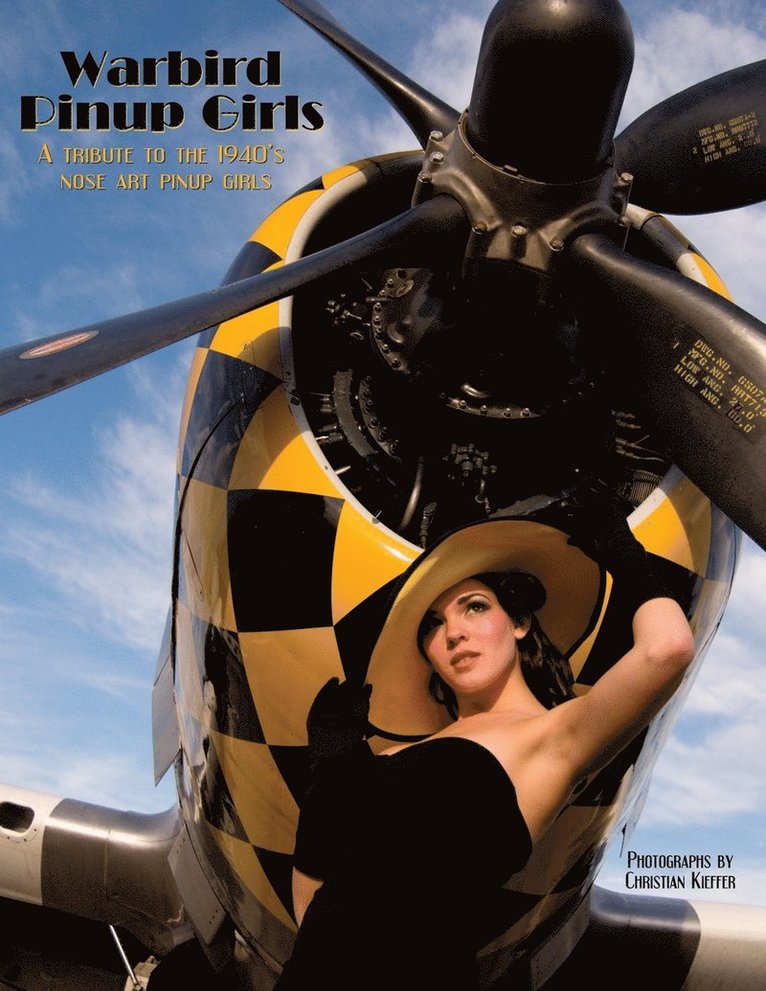 Christian Kieffer, Gili Kieffer - Warbird Pinup Girls, Häftad