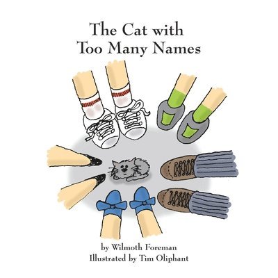 Wilmoth Foreman - Cat with Too Many Names, Häftad. Tillgänglighet: Lägg i varukorg