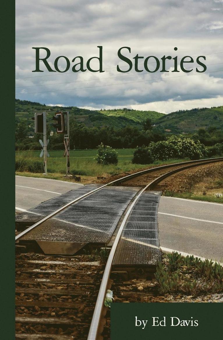 Ed Davis - Road Stories, Häftad. Tillgänglighet: Lägg i varukorg