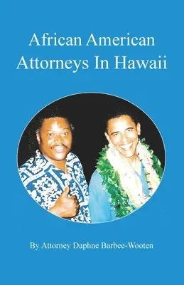 Daphne Barbee-Wooten - African American Attorneys In Hawaii, Häftad. Tillgänglighet: Lägg i varukorg