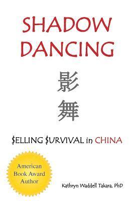 Kathryn Waddell Takara - Shadow Dancing, E-bok