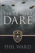 Those Who Dare