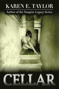 Karen E. Taylor - Cellar, Häftad