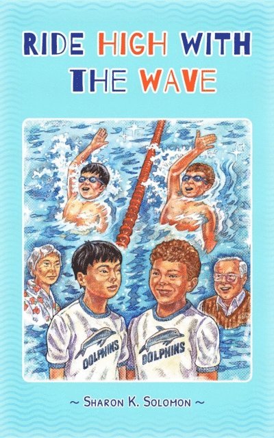 Sharon K Solomon - Ride High with the Wave, E-bok