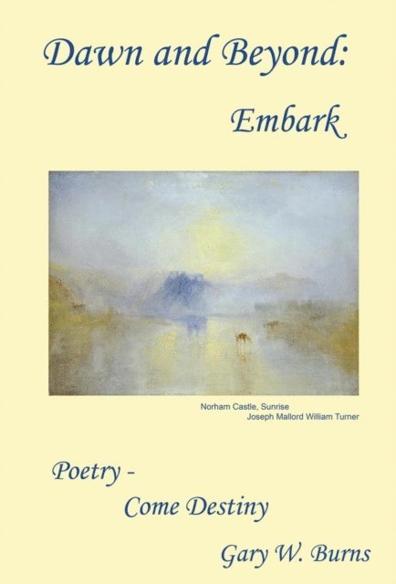 Gary W. Burns - Dawn and Beyond, E-bok. Tillgänglighet: Lägg i varukorg