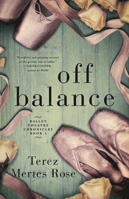 Terez Mertes Rose - Off Balance, Häftad. Tillgänglighet: Lägg i varukorg