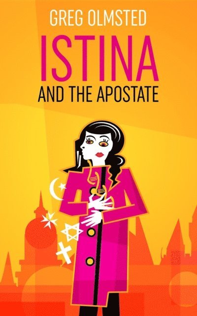 Greg Olmsted - Istina and the Apostate, E-bok. Tillgänglighet: Lägg i varukorg