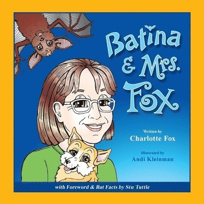 Charlotte L. Fox - Batina & Mrs. Fox, Häftad