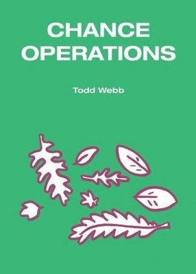 Todd Webb - Chance Operations, Häftad. Tillgänglighet: Lägg i varukorg