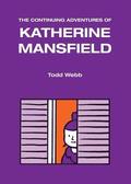 Continuing Adventures of Katherine Mansfield