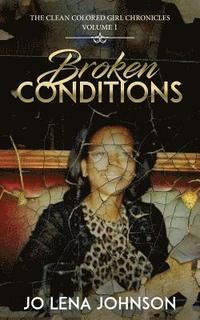 Broken Conditions