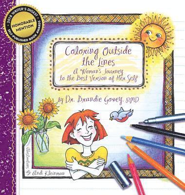 Brandie E. Gowey, Charlotte Fox - Coloring Outside the Lines, Inbunden