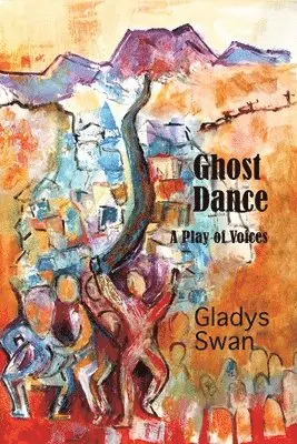 Gladys Swan - Ghost Dance, Häftad. Tillgänglighet: Lägg i varukorg