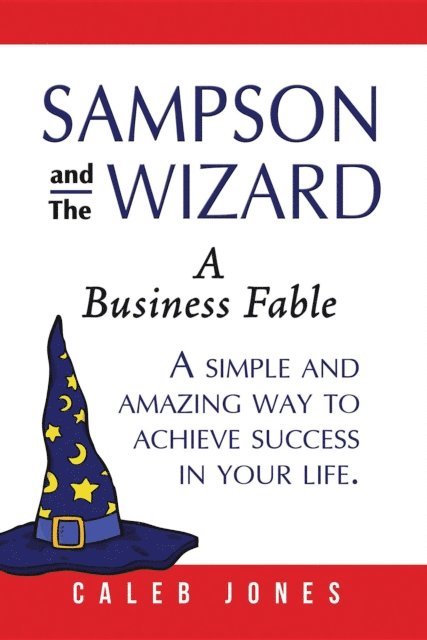 Caleb Jones - Sampson and the Wizard, E-bok
