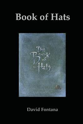 David Fontana - Book of Hats, Häftad