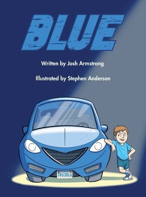 Josh Armstrong - Blue, Inbunden