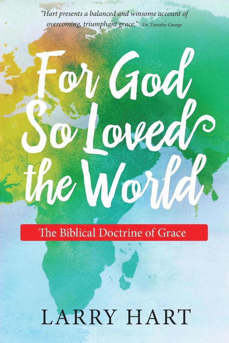 Larry Hart - For God So Loved the World, Häftad. Tillgänglighet: Lägg i varukorg