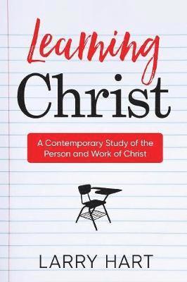 Larry Hart - Learning Christ, Häftad. Tillgänglighet: Lägg i varukorg
