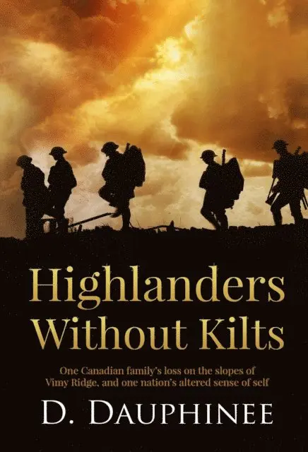 D. Dauphinee - Highlanders Without Kilts, E-bok. Tillgänglighet: Lägg i varukorg