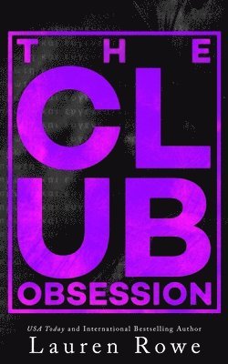 Lauren Rowe - Club, Häftad