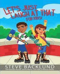 Brendon Russell, Janine Mason - Let's Just Laugh At That For Kids, Häftad