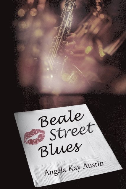 Angela Kay Austin - Beale Street Blues, E-bok