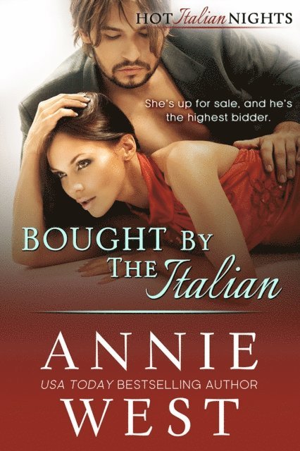 Annie West - Bought by the Italian, E-bok