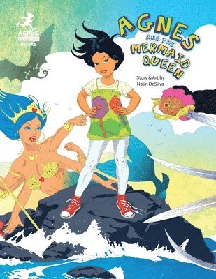Nalin Desilva - Agnes and the Mermaid Queen, Häftad