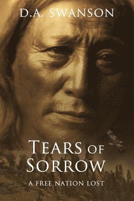 Dale A Swanson, Jenifer Quinlan - Tears Of Sorrow, Häftad. Tillgänglighet: Tillfälligt slut