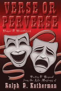 Hollis L. Daniel, Ralph D. Katherman - Verse or Perverse, Häftad