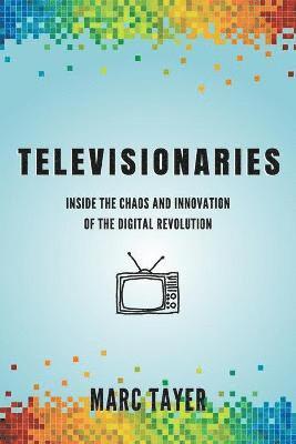 Televisionaries