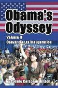 Obama's Odyssey, Vol. II: Convention to Inauguration
