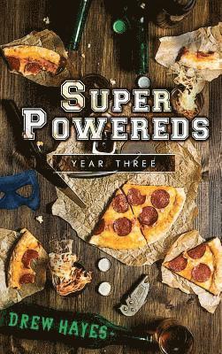 Drew Hayes - Super Powereds, Inbunden