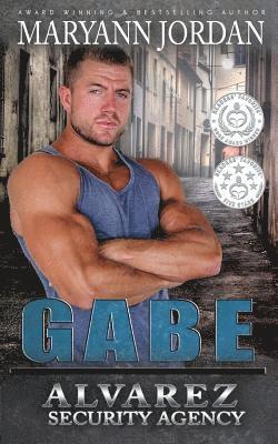 Shannon Brandee Eversoll, Andrea Michelle - Gabe: Alvarez Security Series, Häftad