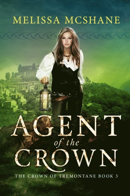 Melissa McShane - Agent of the Crown, E-bok