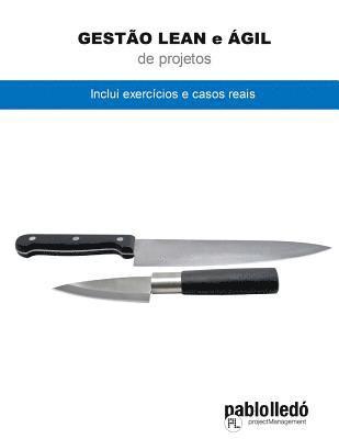 Gestao Lean e Agil de Projetos: Inclui exercicios e casos reais, Häftad