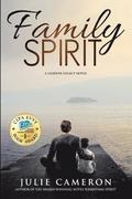 Family Spirit: (Landon Legacy Book 2)