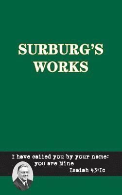 Herman J Otten - Surburg's Works - Luther/Reformation - Messianic Prophecy, Inbunden