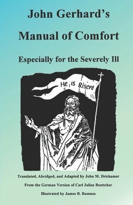 John Gerhard's Manual of Comfort, Häftad